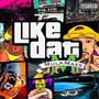 Like Dat (Explicit)