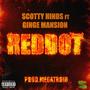 REDDOT (feat. Ginge Mansion) [Explicit]