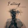 Falling (feat. 99MAKAVELI)