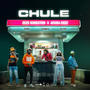 Chule (feat. Afana Ceez, Tuno Mw, Leumas & Vj Ice)