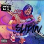 Slidin (Explicit)