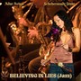 Believing in lies (Jazz) [feat. Haim Romano]