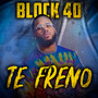 Te Freno (Explicit)