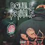 Double Dribble (Explicit)