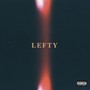 Lefty (Explicit)