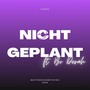 Nicht geplant (Explicit)