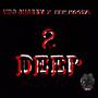 2 DEEP (Explicit)