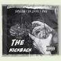 The KickBack (feat. Big Zaydoe & AMOB) [Explicit]