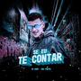 Se Eu Te Contar (Explicit)