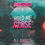 Hold Me Close (VIP)