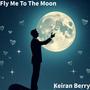 Fly Me To The Moon