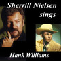 Sherrill Nielsen Sings Hank Williams