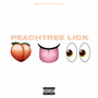 Peachtree Lick (Explicit)