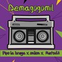 Demagogomil (Explicit)