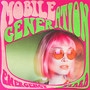 Mobile Generation