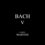 Bach V