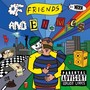 Of Friends and Enemies (Explicit)