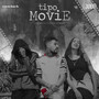 Tipo Movie (Explicit)