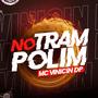 No Trampolim (Explicit)