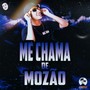 Me Chama de Mozão (Explicit)