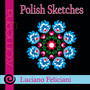 Polish Sketches