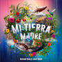 Mi Tierra Madre (feat. Jorge Daher)