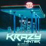 KRAZY WINTER (Explicit)