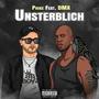 Unsterblich (feat. DMX) [Explicit]