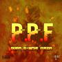 PPF (Puro Pinche Fuego) [Explicit]