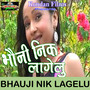 Bhauji Nik Lagelu