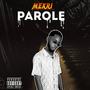 Parole (Explicit)