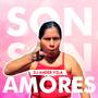 Son Amores (Explicit)