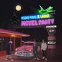 Motel Party (Explicit)