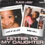 Letter 2 My Daughter (Explicit)