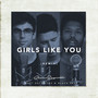 Girls Like You (Remix)