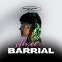 Amor Barrial (feat. Maria Spicher & DiIon Daby) [Explicit]