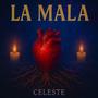 La Mala
