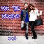 For The Record (Explicit)