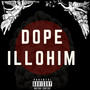 Dope Illohim (Explicit)