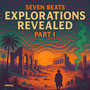 Explorations Revealed [Part 1]
