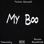 My Boo (Explicit)