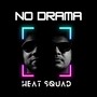 No Drama (Explicit)