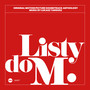 Listy do M. (Original Motion Picture Soundtrack Anthology)