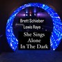 She Sings Alone in the Dark (feat. Lewis Raye)