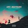 Love and Nightmares (Explicit)