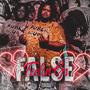 False Feelings (Explicit)