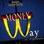 MoneyWay (feat. Doopop Doubly)
