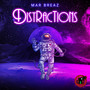 Distractions (Explicit)