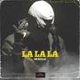 La La La (Explicit)