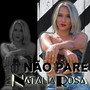 Não Pare (Explicit)